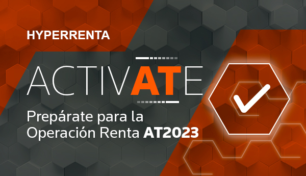 ¡ACTIVATE! Y prepárate para la Operación Renta 2023