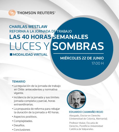 Charla Westlaw Junio: Reforma a la Jornada de Trabajo Las 40 Horas semanales, Luces y Sombras